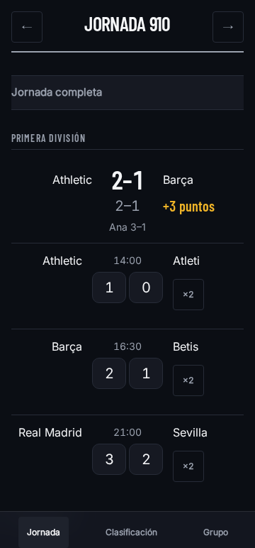 Pantalla de la jornada: los partidos con los pronósticos, el marcador en directo y los puntos ganados